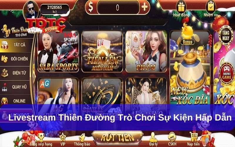 livestream Thiên Đường Trò Chơi